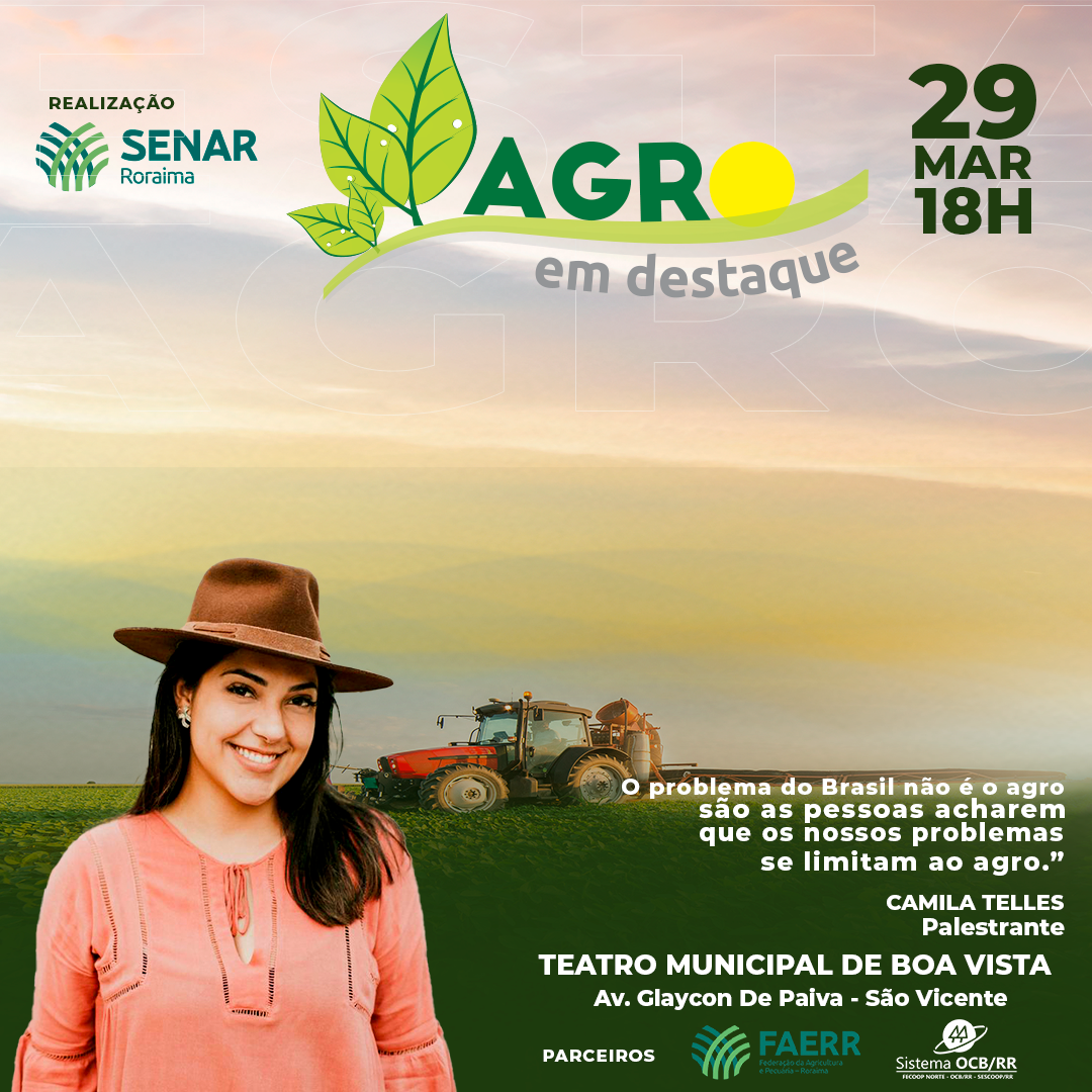 ‘O Agro em Destaque’ é tema de evento realizado pelo Senar Roraima